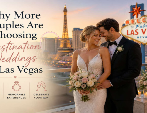 Why More Couples Are Choosing Destination Weddings in Las Vegas
